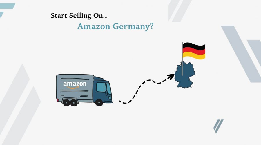 Want To Sell On Amazon Germany? Here Are 9 Amazon Tips For You