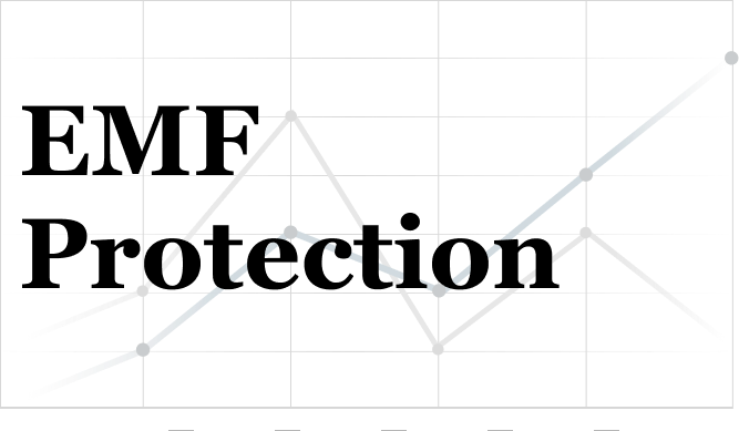EMF Protection
