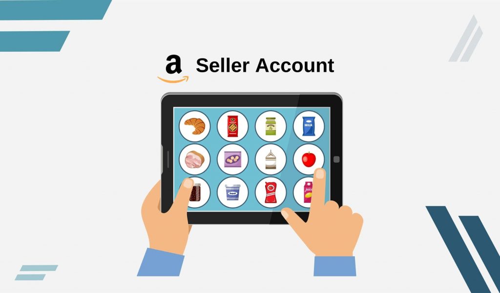 How To Open A New Amazon Seller Account: A Step-By-Step Guide