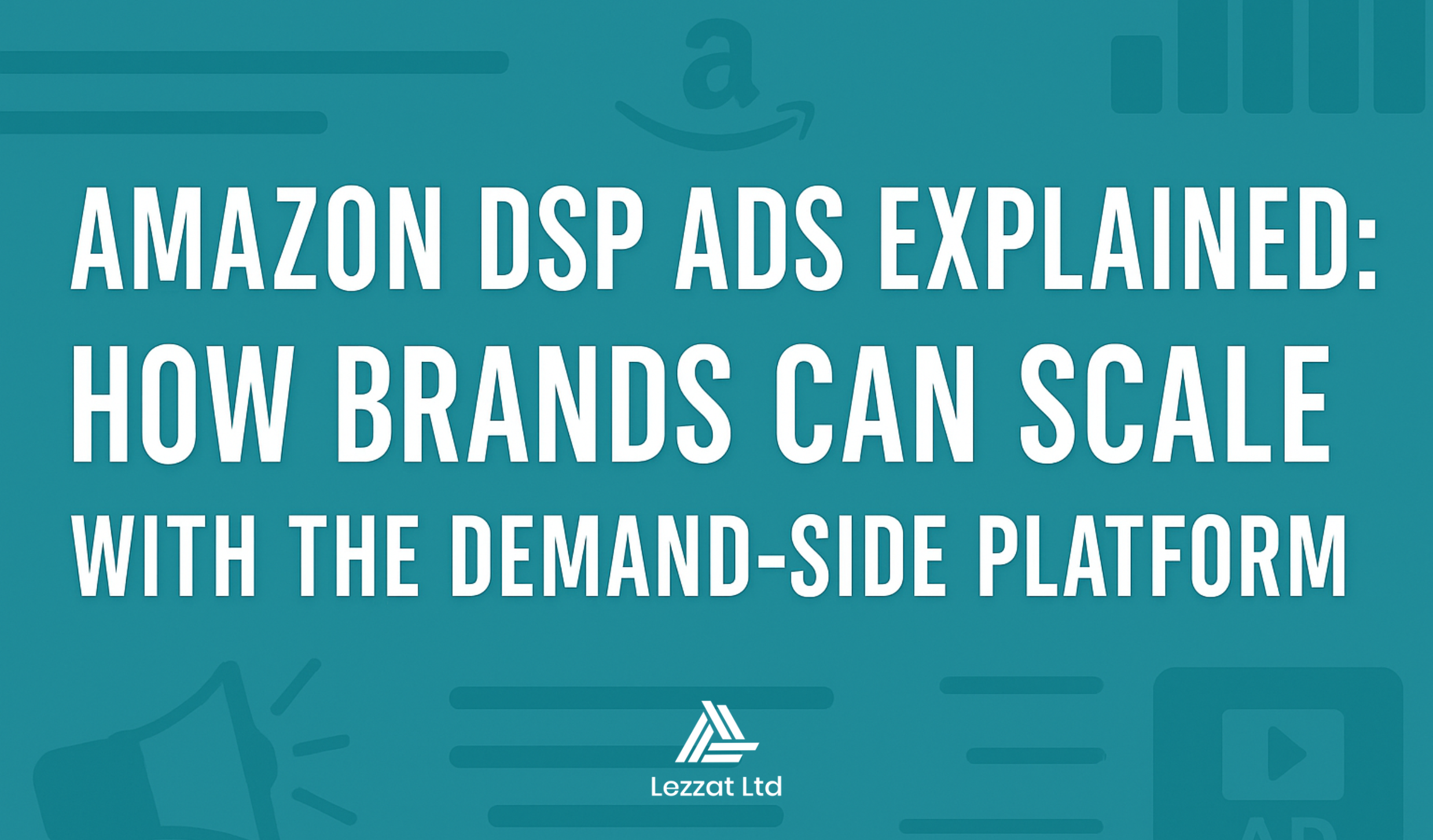 Amazon DSP Ads