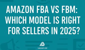 Amazon FBA vs FBM
